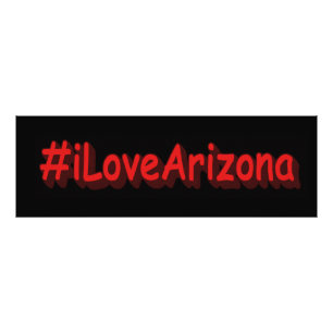 Foto "#iLoveArizona " Design bonito. Compre agora