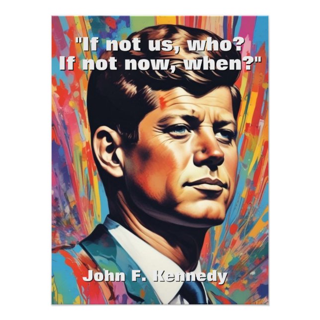 Foto John F. Kennedy Cita Inspiração Motivacional (Frente)