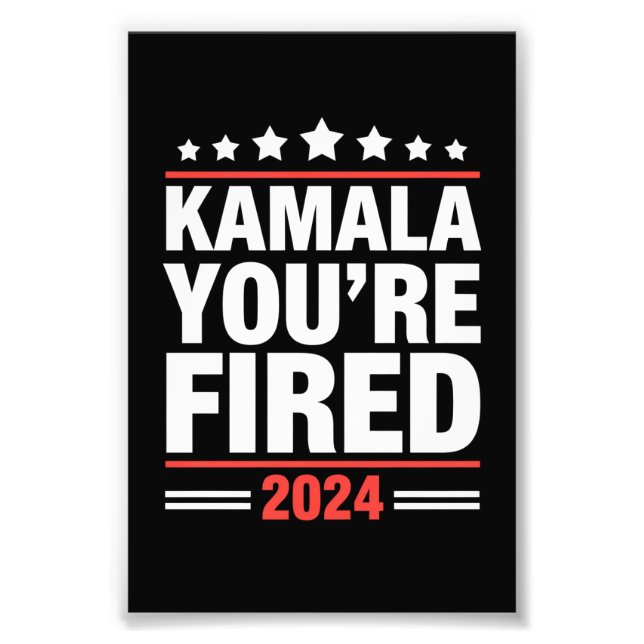 Foto Kamala Você é Fired Kamala Harris 2024 (Frente)