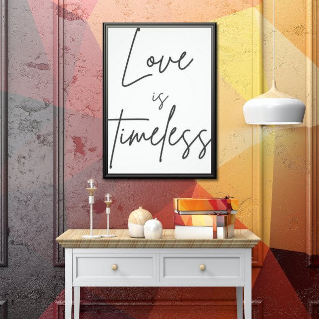 Foto "Love is timeless - Romantisches Poster für unverg (Criador carregado)