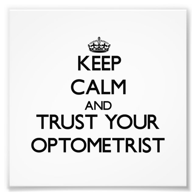 Foto Mantenha calma e confie no seu optometrista (Frente)