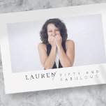 Foto Minimalista Moderna Cinquenta e Fabuloso Aniv<br><div class="desc">Design é composto por tipografia divertida e divertida com fontes sans serif e serif. Adicionar uma foto personalizada.</div>