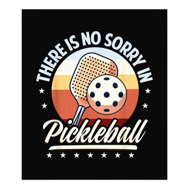 Foto Não Há Desculpa No Pickleball (Frente)