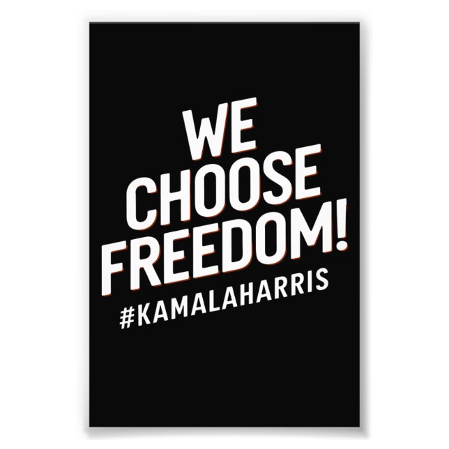 Foto Nós Escolhemos a Liberdade Kamala Harris 2024 (Frente)
