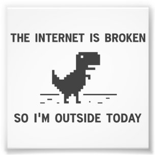 Foto O Internet é quebrado assim que eu estou fora hoj