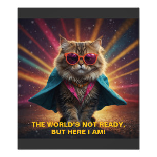 Foto O mundo não está pronto - Design de Humor de Gato