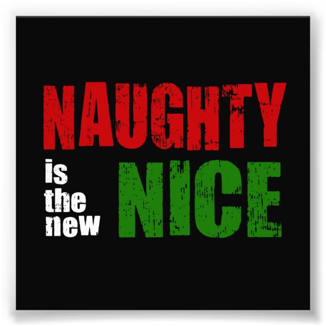 Foto O Naughty é o novo Nice (Frente)