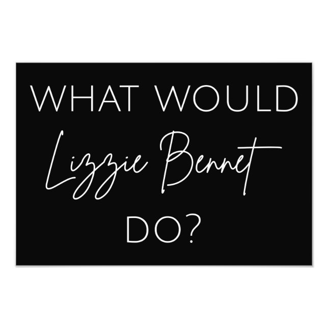 Foto O Que Lizzie Bennet Faria? (Frente)