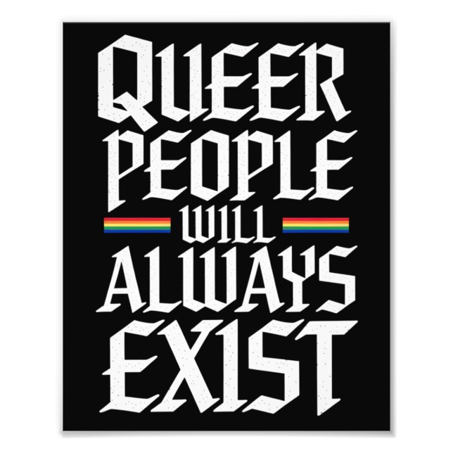 Foto Orgulho Queer Pessoas Queer Sempre Existirão  (Frente)
