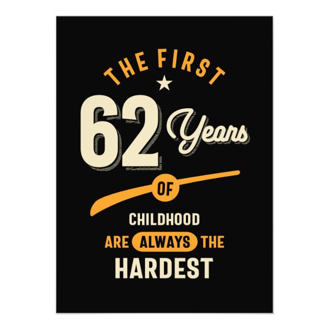 Foto Os Primeiros 62 Anos - 62º Presente de Aniversário (Frente)