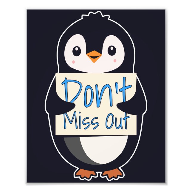 Foto Pinguim com Letreiro Motivacional - Não Perca (Frente)