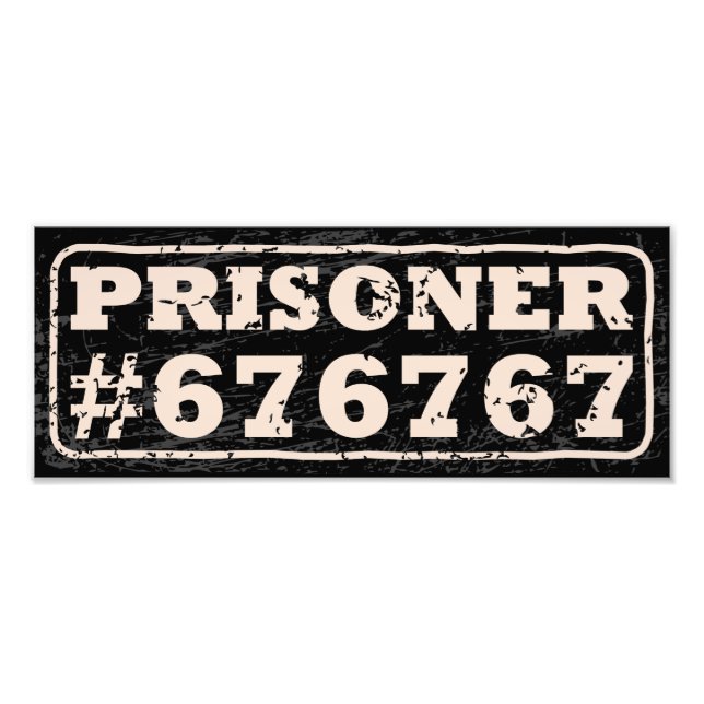 Foto Prisoner 67 Meme Poster (Frente)