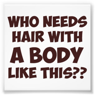 Foto Quem precisa o cabelo com um corpo como este?