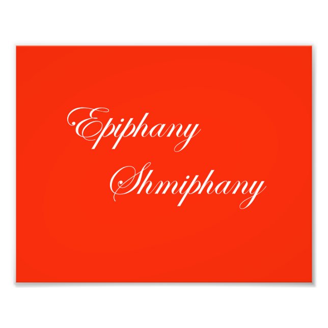 Foto Red & White Funny Slogan Epiphany (Frente)