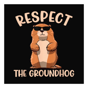 Foto Respeite O Groundhog - Dia do Groundhog