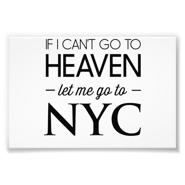 Foto Se eu não puder ir para o céu, deixe-me ir para NY (Frente)