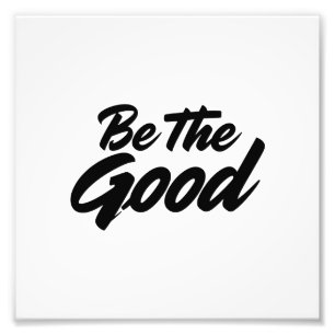 Foto Seja o Bem – Tipografia Motivacional Minimalista