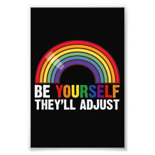 Foto Seja Você Mesmo Eles Se Adaptarão LGBTQ Arco-Íris 