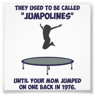 Foto Sua Mãe Inventou O Trampoline