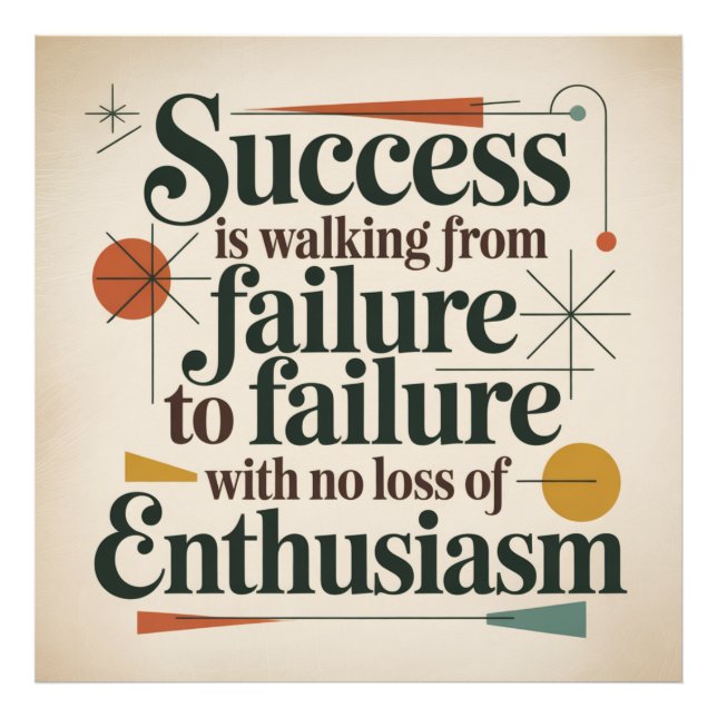 Foto Success Is Walking From Failure To Failure (Frente)