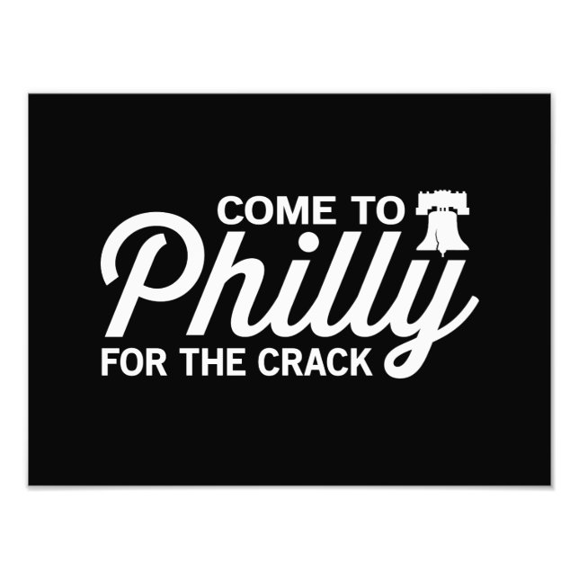 Foto Venha a Philly para o Crack (Frente)