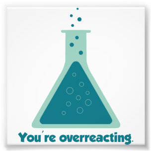 Foto Você é taça Overreacting da ciência da químic