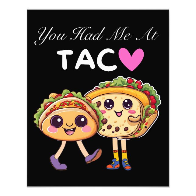 Foto Você Me Teve No Taco (Frente)