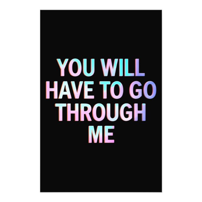 Foto Você Terá Que Passar Por Mim Engraçado. (Frente)