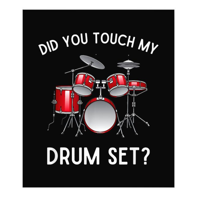 Foto Você Tocou Minha Camisa Do Drum Set Engraçado Você (Frente)