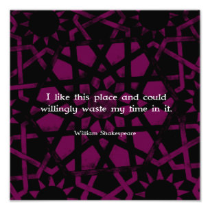 Foto William Shakespeare Funny Citação "Eu gosto dest