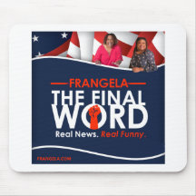 Frangela - Mouse Pad "A Palavra Final"