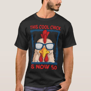 Frango Aniversário de 50 anos Camisa de Galinha Le