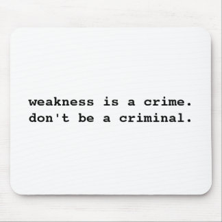 Fraqueza Mousepad
