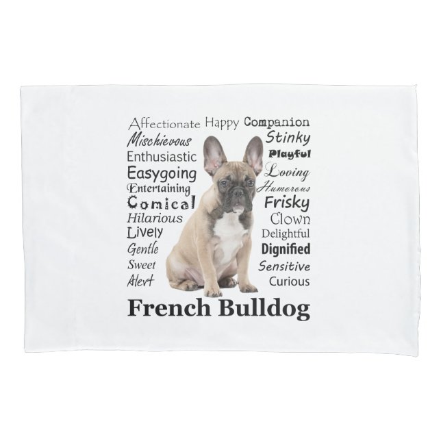 Frenchie Traits Pillowcase (Frente)