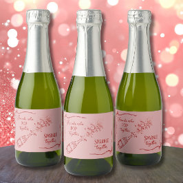 Friends Who Pop Sparkle Champagne Coquette Design