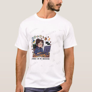 FUNCIONA NA MINHA MÁQUINA - Camiseta Divertida de