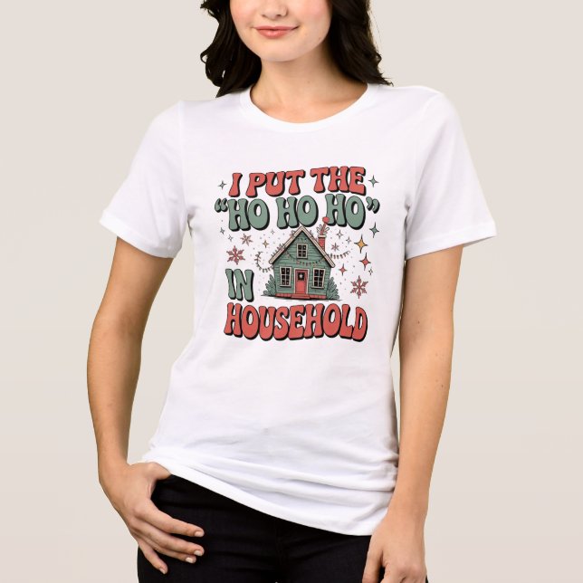 Funny Christmas Mom Ho Ho Ho Shirt (Frente)