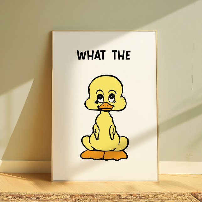 Funny Duck Poster “What The” Meme Wall Art Cute (Criador carregado)