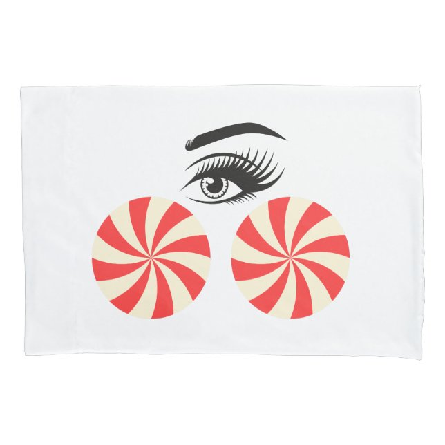 Funny Eye Candy Pillowcase for Women - Bedroom Fun (Frente)