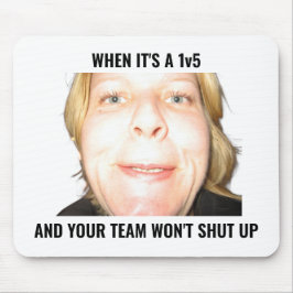 Funny Gamer 1v5 Meme Alto Timeu Mouse Pad