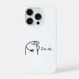 Funny I'm Ok Cartoon Stickman Phone Case Moody Hum
