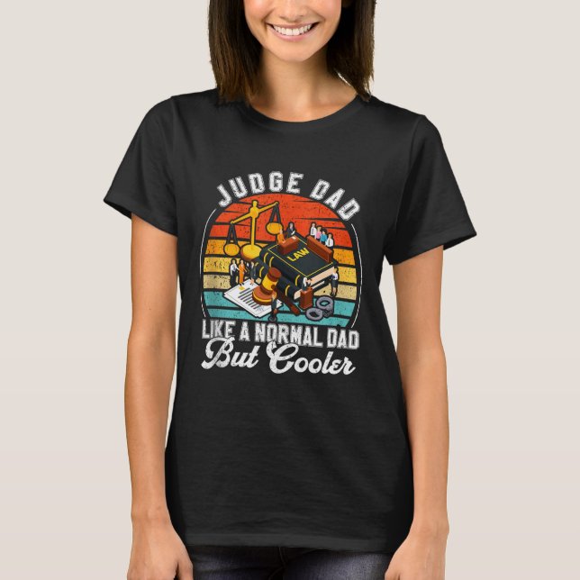 Funny Judge Gift Judge Dad Judge Top Judge Gift Ta (Frente)