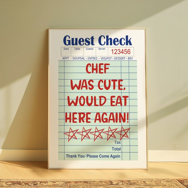 Funny Retro Guest Check Chef Was Cute Poster  (Criador carregado)