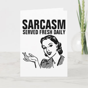 Funny Retro Housewie, SARCASM SERVIU CARTÕES DIÁRI