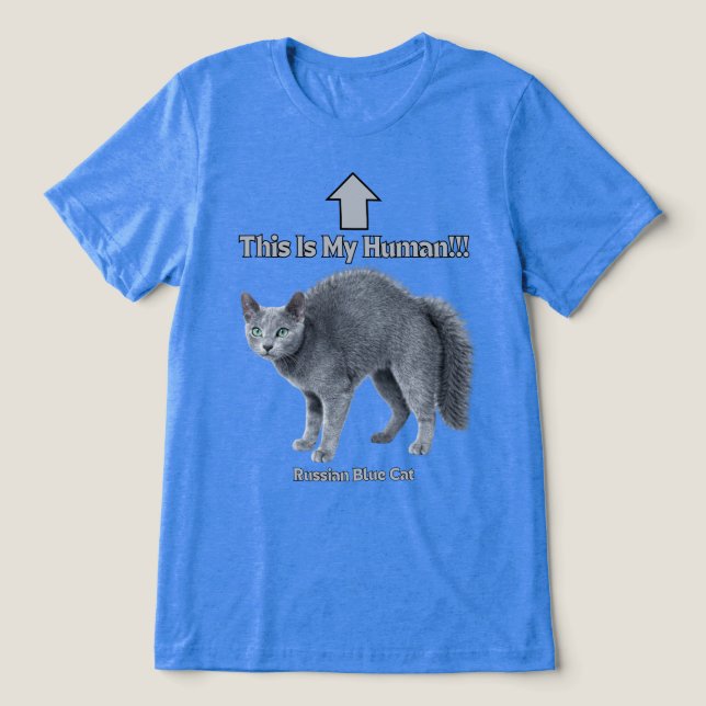 Funny Russian Blue Cat – This Is My Human (Design frontal)