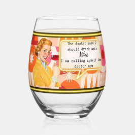 Funny Wineglass Best Friend Gift "Doctor"