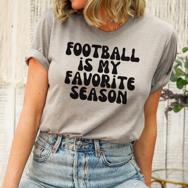 Futebol é minha camisa favorita de Groovy (Celebrate the gridiron with our "Football is My Favorite Season Groovy" Shirt – a stylish declaratio)
