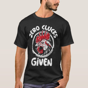 Galinha T Camisa Zero Clucks Dado A Homens Fazenda