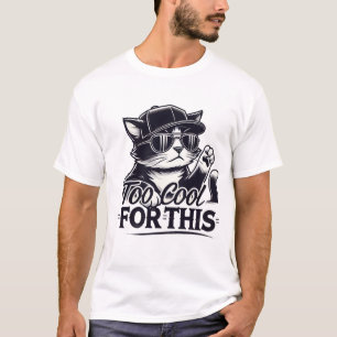 Gangster Cat - Muito Legal para esta camisa