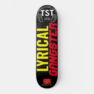 GANGSTER LÍRICO Skateboard